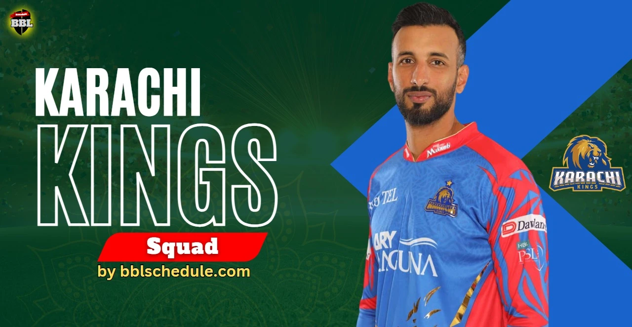 Karachi Kings Squad PSL 10 – Complete Players List Announced 2025